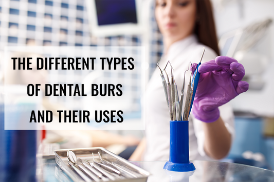 The Different Types of Dental Burs and Their Uses