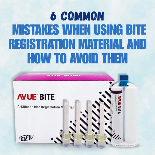 Blog about Mistakes while using Bite Registration Material