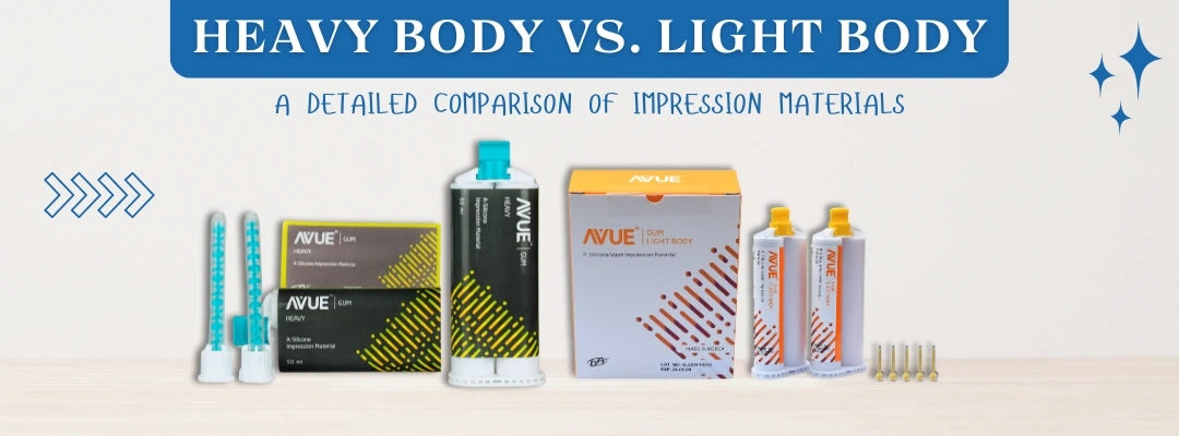 Blog about Heavy body and Light Body Impression Materials